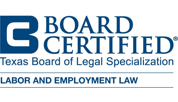 Board Certified in Labor and Employment Law